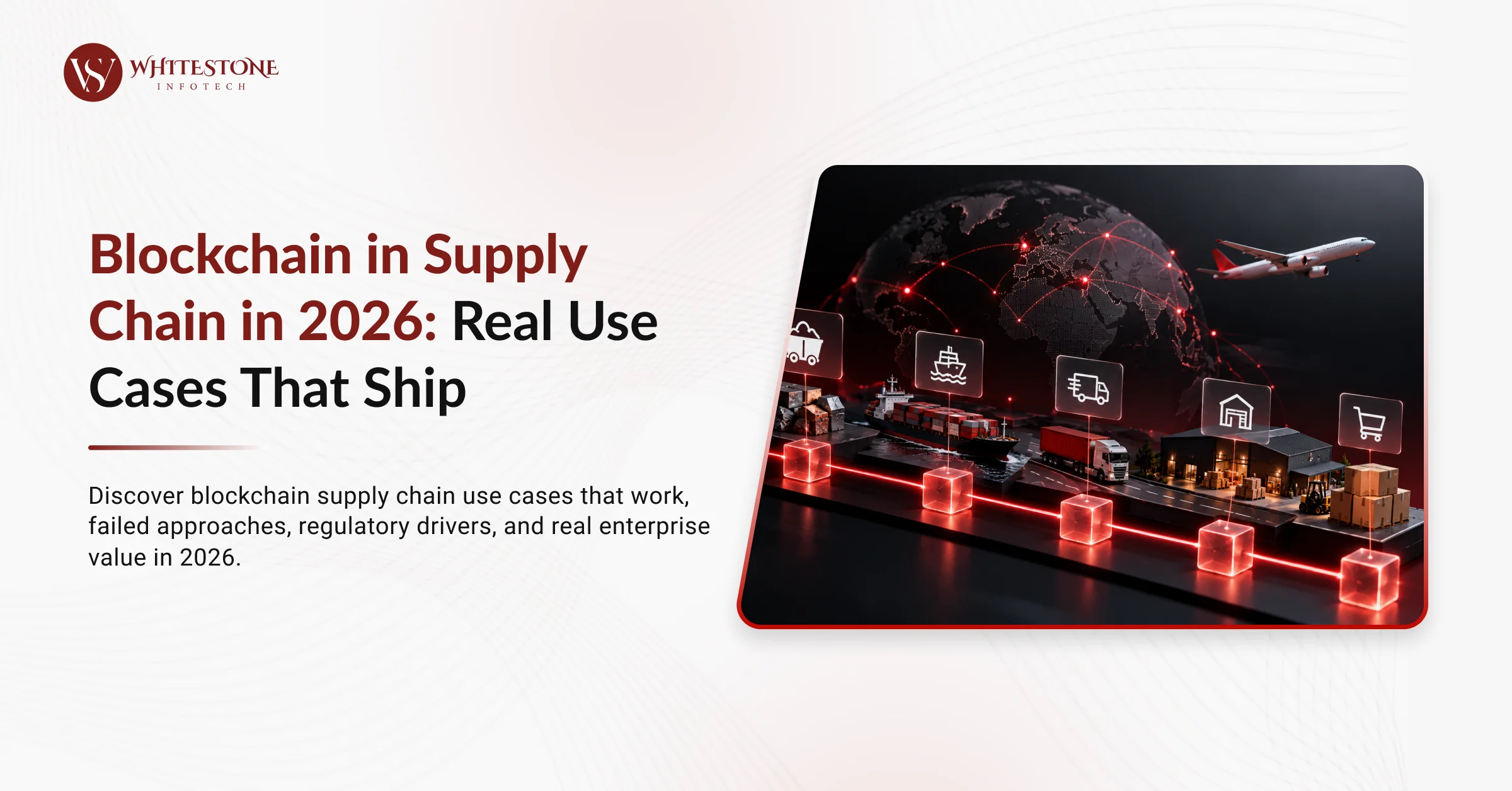 Blockchain in Supply Chain in 2026: Real Use Cases That Ship